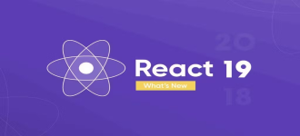 React 19: Sẵn sàng đón nhận phiên bản mới nhất của React